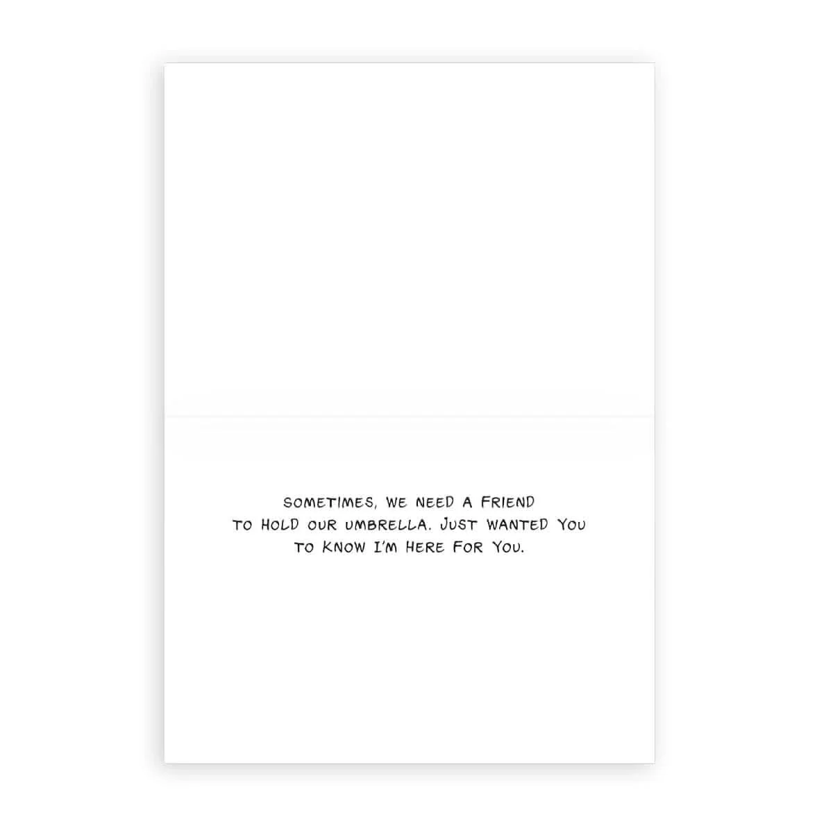 'I'm Here for You' Greeting Card - Image 2