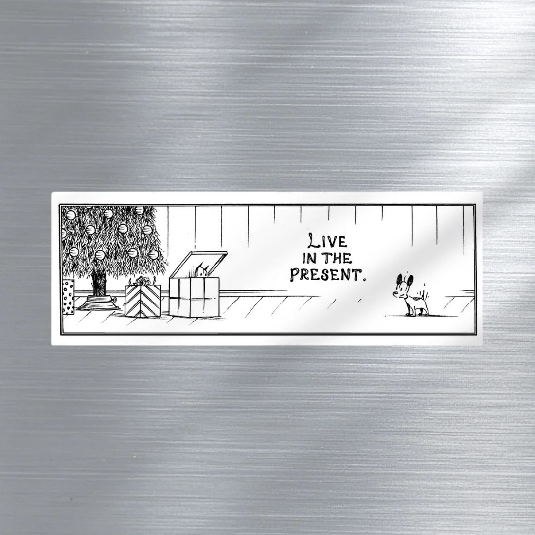'Live in the Present' Magnet