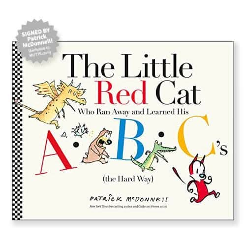 The Little Red Cat Who Ran Away and Learned His ABC's...