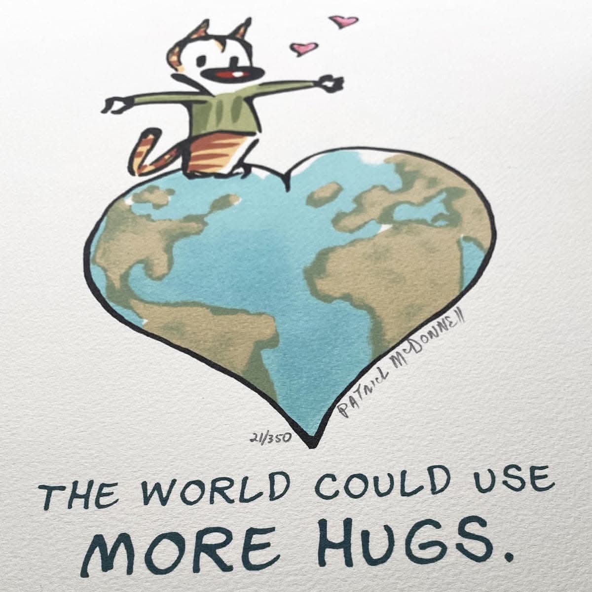 'The World Could Use More Hugs' Lithograph (Signed and Numbered) - Image 4